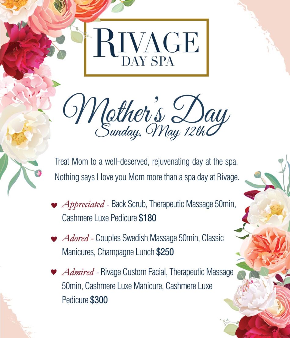 Mother's Day Specials Rivage Day Spa